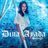 Dina Ayada feat. Lunaman