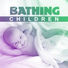 Baby Bath Time Music Academy