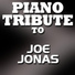 Piano Tribute Players (Joe Jonas cover)