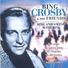 Bing Crosby, The Ken Darby Singers