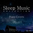Sleep Music Guys, Piano Covers Club