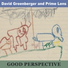 David Greenberger and Prime Lens feat. Tyson Rogers, Bob Stagner, Evan Lipson, Michael Noble