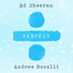 Ed Sheeran feat. Andrea Bocelli