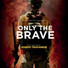 (OST "Only the Brave")