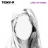 Tony-P feat. Lia Love