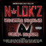 N-LOK'Z feat. Nsane, Filthy Fill, Mr. G, Yung Stackz, Gavino