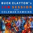 Buck Clayton feat. Coleman Hawkins