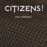 Citizens!