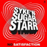 Syke'N'Sugarstarr
