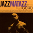 Guru feat. Donald Byrd