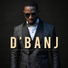 D'Banj feat. Driis and Shadow Boxxer
