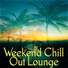 Weekend Chillout Music Zone