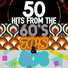 The 60's Pop Band, Golden Oldies, 60s Hits, Oldies, 60's Party, All Out 60s, Restless Beds