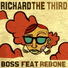 Richard The Third feat. Rebone