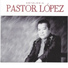 Pastor López