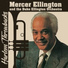 Mercer Ellington and the Duke Ellington Orchestra feat. Rocky White, Barrie Lee Hall, Harold Minerve