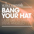 Bang Your Hat