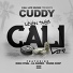 Cuddy feat. King Cydal, Lil Raider, Young Chop
