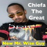 Chiefa The Great