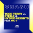 Hybrid Heights, Sted-E, Todd Terry feat. Mr. V