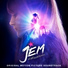 Jem and the Holograms feat. Aubrey Peeples