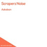 Scraperz Noise feat. Angelo Raguso