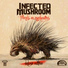 Infected Mushroom