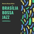 Brasília Bossa Jazz