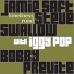 Jamie Saft, Steve Swallow, Bobby Previte feat. Iggy Pop