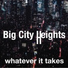 Big City Heights