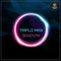 (38-32Hz) Triplo Max