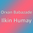 Orxan Babazade