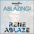 Rene Ablaze