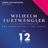 Wilhelm Furtwängler／Chor und Orchester der Bayreuther Festspiele／Elisabeth Schwarzkopf (Soprano)／Elisabeth Höngen (Alto)／Hans Hopf (Tenor)／Otto Edelmann (Bass)