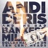 Andi Deris And The Bad Bankers