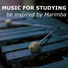 Classic Music for Study, music for studying, Studying Music