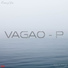 VAGAO - P