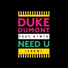Duke Dumont feat. A*M*E