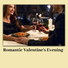 Romantic Restaurant Music Crew, Uncondicional True Love Music Masters