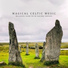 Celtic Chillout Meditation Academy feat. Celtic Chillout Relaxation Academy