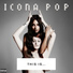 Icona Pop feat. Charli XCX