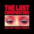 The Last Conspirators
