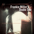Frankie Miller feat. Joe Walsh