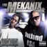 The Mekanix feat. Askari X, Beeda Weeda, Curinado, Eddie Projex, 4rAx, Deev Da Greed, G Stack