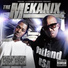 The Mekanix feat. Shady Nate, J. Stalin, Kaz Kyzah, The Go Boyz
