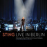 Sting feat. Branford Marsalis, Royal Philharmonic Concert Orchestra, Steven Mercurio
