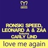 Ronski Speed, Leonard_A & ZAA feat. Carly Lind feat. Carly Lind