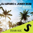 DJ ARTURO feat. Jonny Rose feat. Jonny Rose