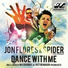DJ Nejtrino & Spider & Jon Flores