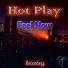 Hot Play